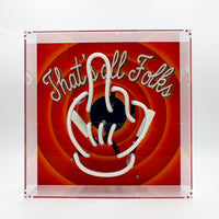 'That's All Folks' Glass Neon Box Sign - Locomocean Ltd