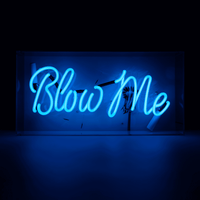 'Blow Me' Glass neon Sign - Locomocean Ltd