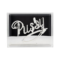 'Pussy' Glass Neon Sign - Pink - Locomocean Ltd