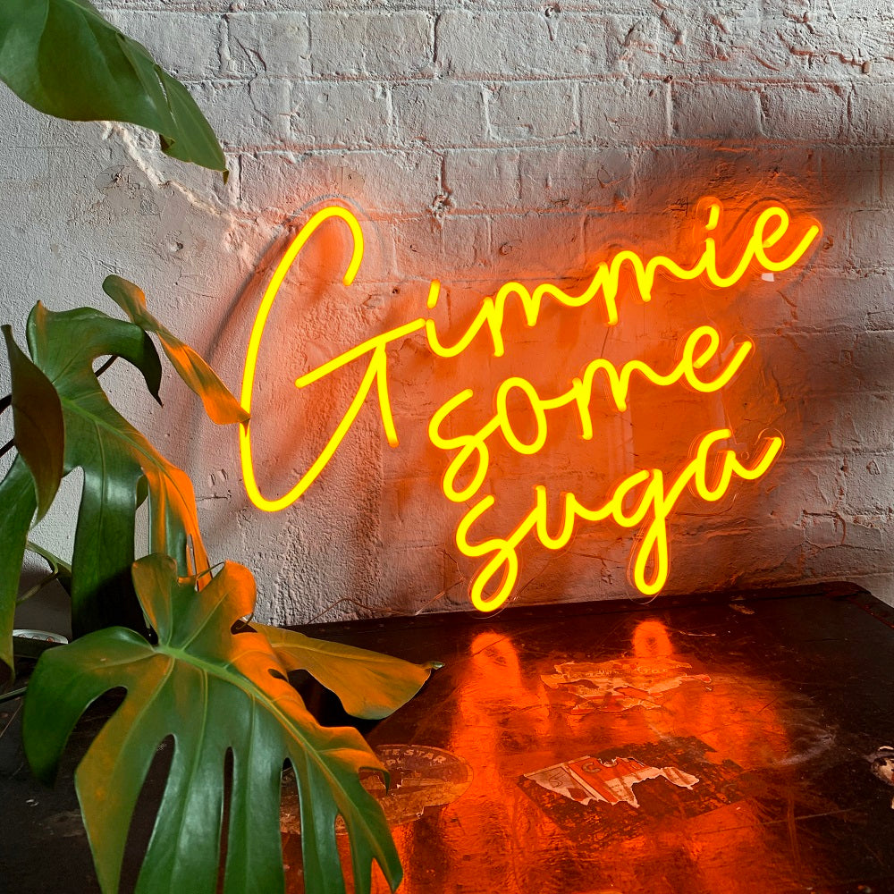 'Gimme Some Suga' Orange Neon LED Wall Mountable Sign - Locomocean Ltd