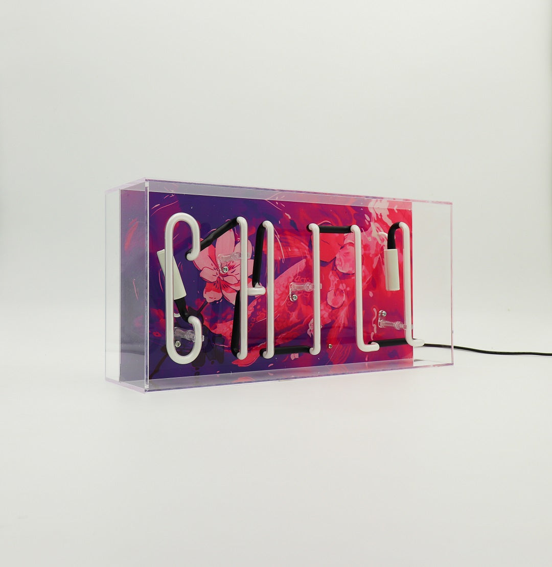 'Chill' Glass Neon Sign