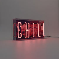 'Chill' Glass Neon Sign