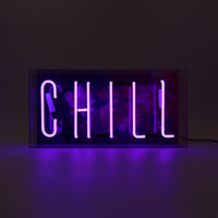 'Chill' Glass Neon Sign