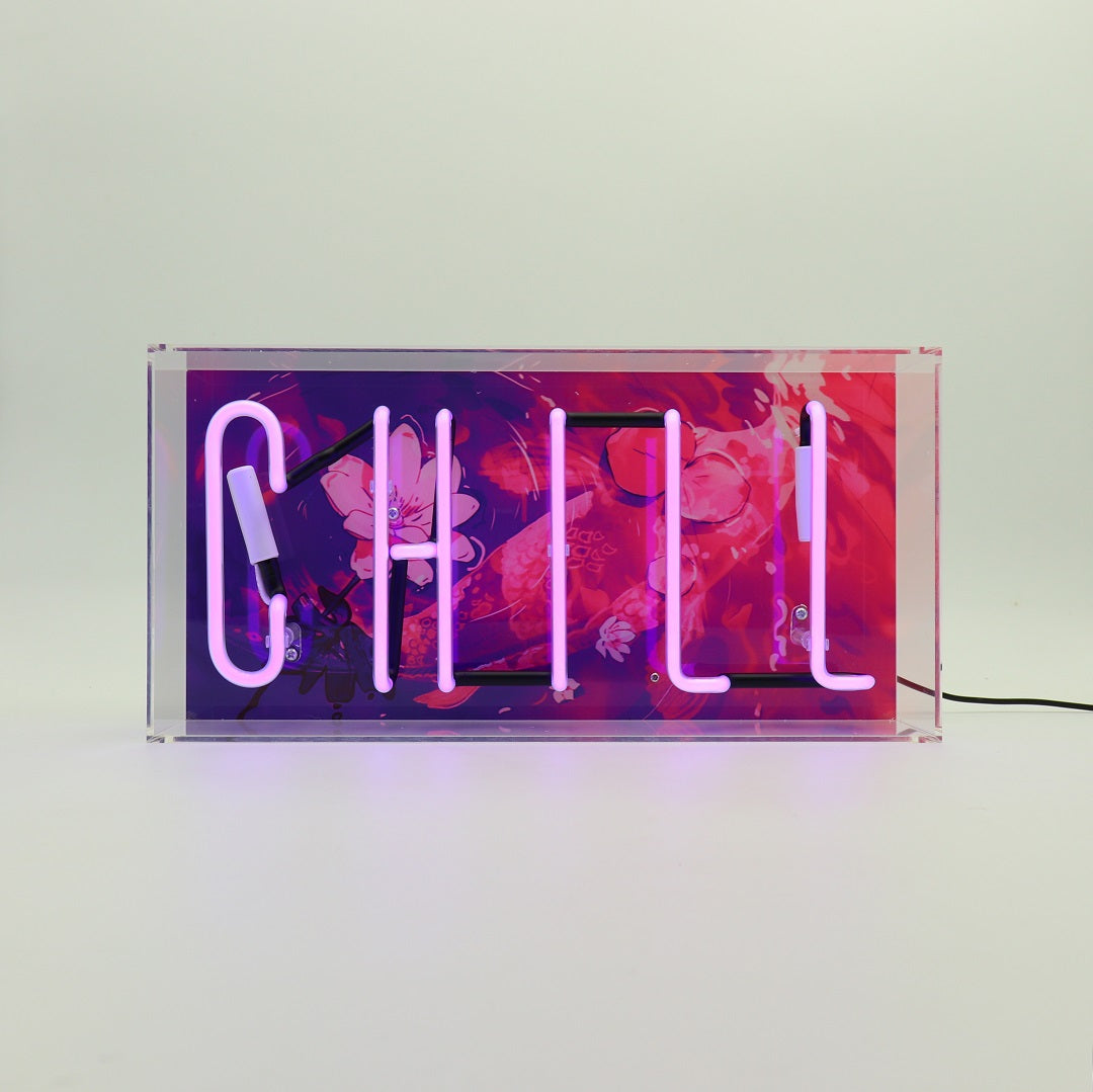 'Chill' Glass Neon Sign