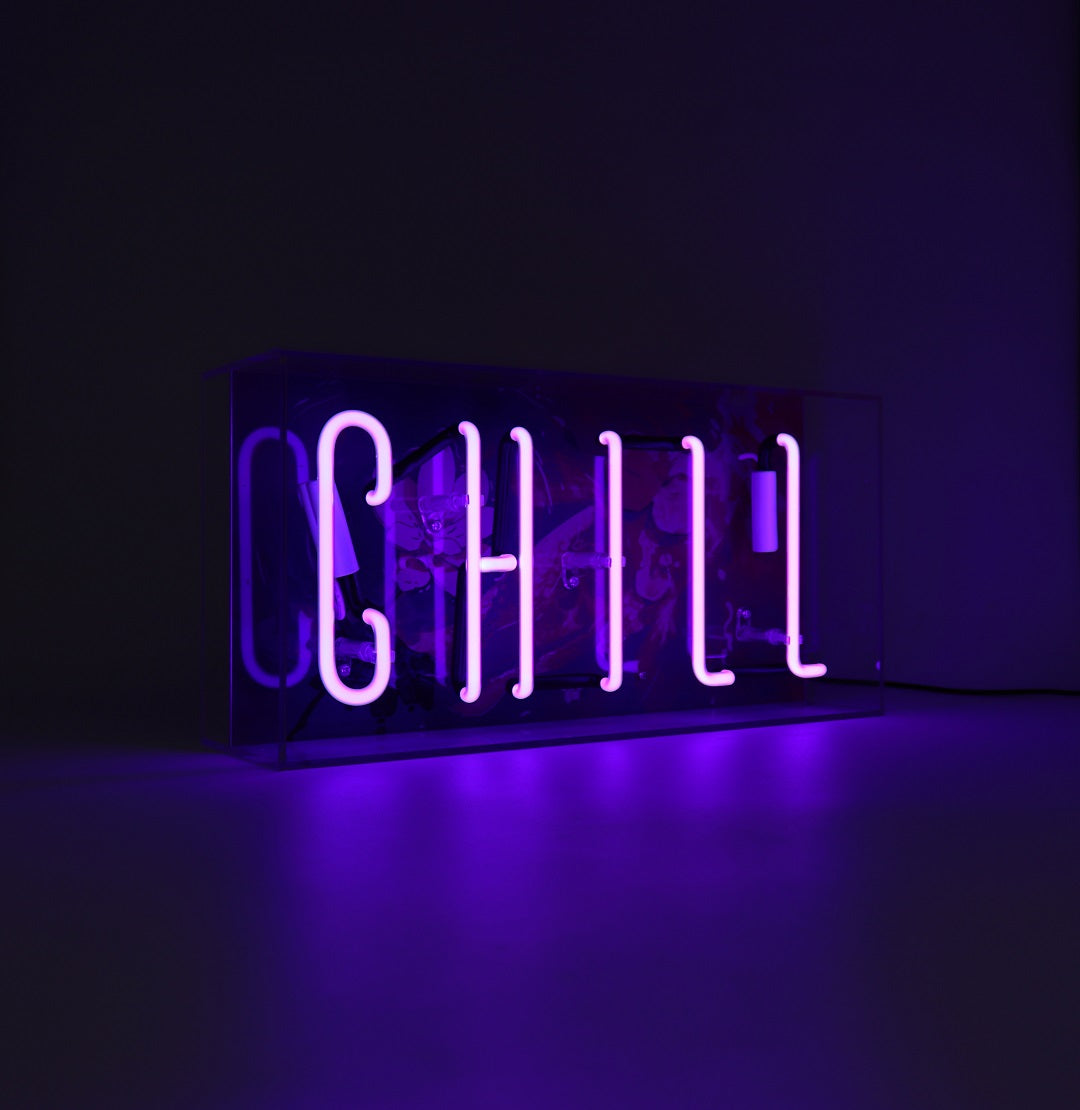 'Chill' Glass Neon Sign