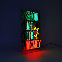 'Show me the Money' Glass Neon Box Sign