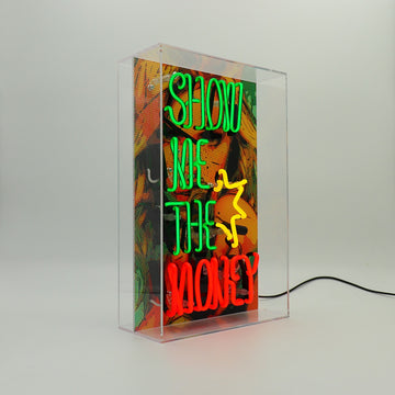 'Show me the Money' Glass Neon Box Sign