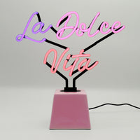 La Dolce Vita: Ceramic Base Glass Neon