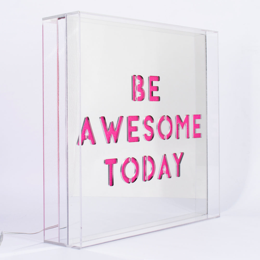 Pink 'Be Awesome Today' Large Square Acrylic Box LED - Locomocean Ltd