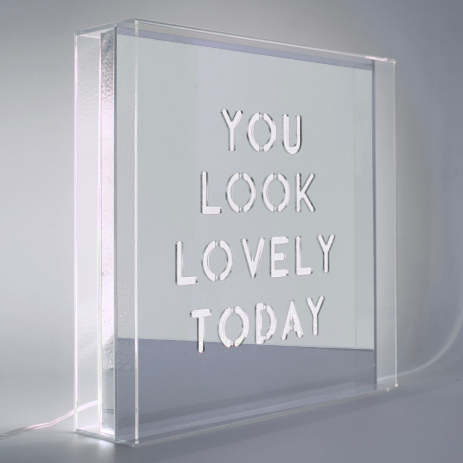 White 'You Look Lovely Today' Large Square Acrylic Box LED - Locomocean Ltd