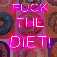 'F the Diet' Wall Artwork - LED Neon (R rated) - Locomocean Ltd